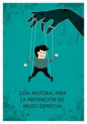 GUÍA PASTORAL PARA LA PREVENCIÓN DEL ABUSO ESPIRITUAL