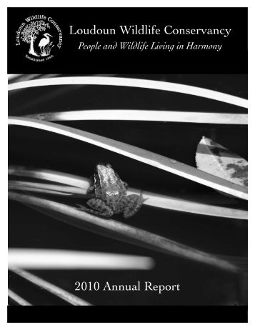 Loudoun Wildlife Conservancy 2010 Annual Report