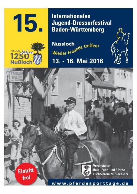 Internationales Jugend-Dressurfestival Nußloch 2016