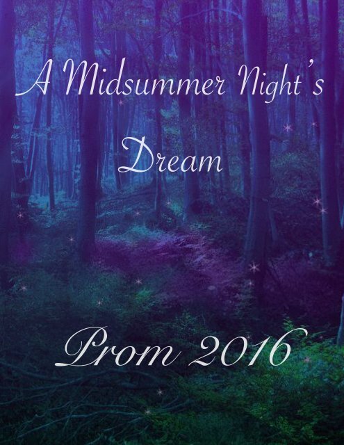A Midsummer Night’s Dream Prom 2016