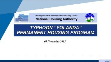 TYPHOON “YOLANDA” PERMANENT HOUSING PROGRAM