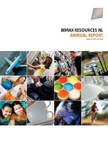 BEMAX RESOURCES NL ANNUAL REPORT