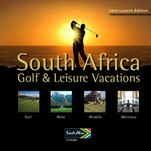 11 Travelling in Southern Africa - Sagolfandleisure.co.za