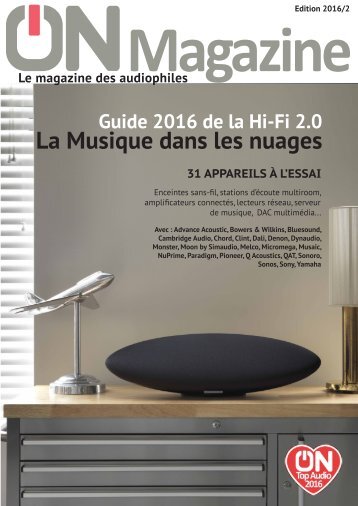 ON Magazine - Guide Hi-Fi connectée 2016
