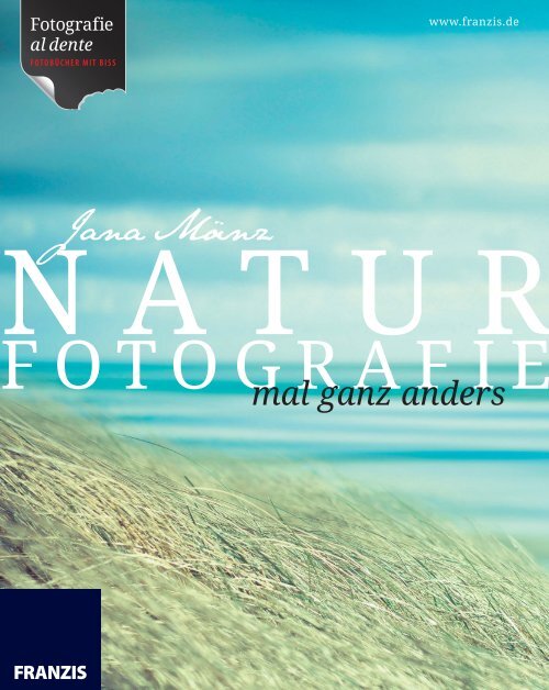 Leseprobe: Naturfotografie mal ganz anders