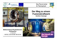 Der Weg zu einem Fusionskraftwerk - Max-Planck-Institut für ...