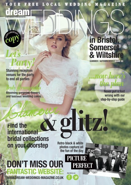 Dream Weddings Magazine Bristol Somerset Wiltshire Iss 33