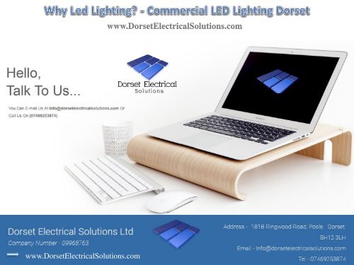 Why Led Lighting - Commercial LED Lighting Dorset