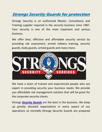 Strongs Security Guards for protection