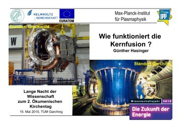 Wie funktioniert die Kernfusion - Max-Planck-Institut für Plasmaphysik