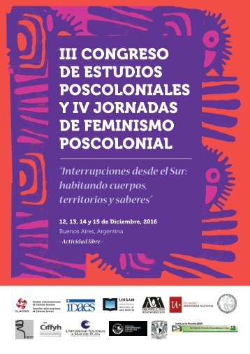 III CONGRESO DE ESTUDIOS POSCOLONIALES Y IV JORNADAS DE FEMINISMO POSCOLONIAL