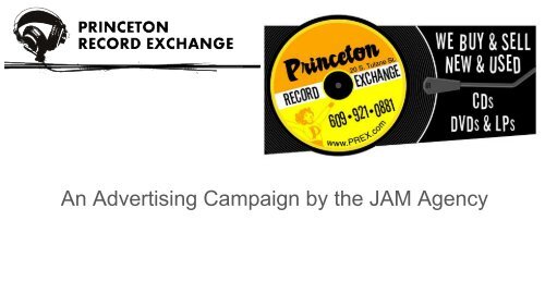 Princeton Record Exchange- An Advertising Campaign by the JAM Agency