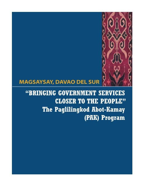 The Paglilingkod Abot-Kamay (PAK) Program - Official Website of ...