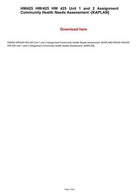 HW425 HW/425 HW 425 Unit 1 and 2 Assignment Community Health Needs ...
