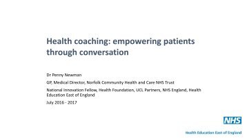 Health coaching: empowering patients through conversation