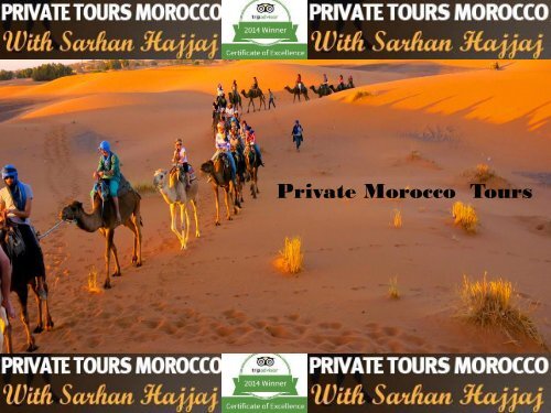 Private Tours Morocco