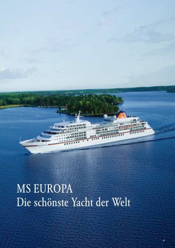 MS EUROPA Die schönste Yacht der Welt - Die Perfekte Kreuzfahrt