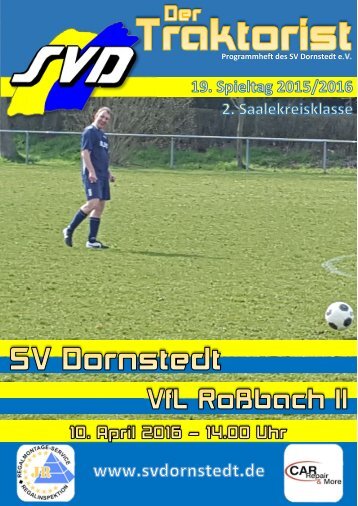 "Der Traktorist" - 19. Spieltag 2015/2016 - SV Dornstedt vs. VfL Roßbach II