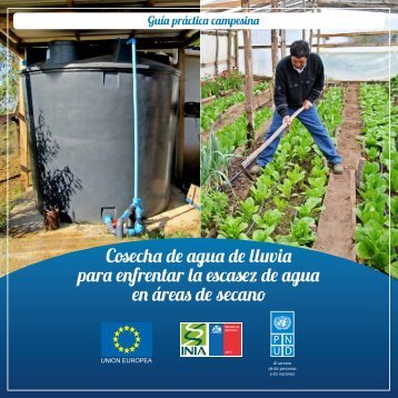 Cosecha de agua de lluvia para enfrentar la escasez de agua en áreas de secano