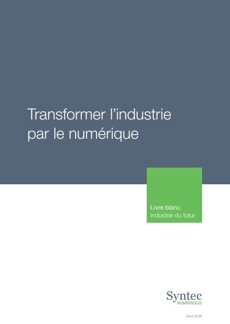 Transformer l’industrie par le numérique