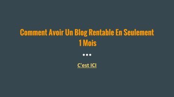 Comment Avoir Un Blog Rentable En Seulement  1 Mois