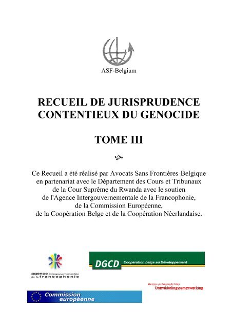 recueil de jurisprudence contentieux du genocide tome iii - ASF