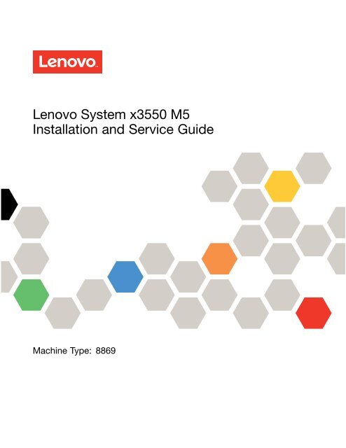 Lenovo System x3550 M5 Installation and Service Guide