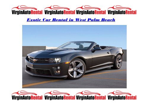 Exotic Car Rental in West Palm Beach