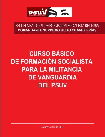 CURSO BÁSICO DE FORMACIÓN SOCIALISTA PARA LA MILITANCIA DE VANGUARDIA DEL PSUV