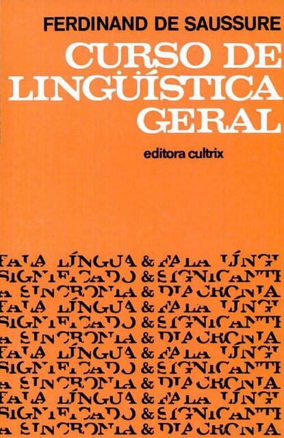 Curso de Linguística Geral - Ferdinand de Saussure