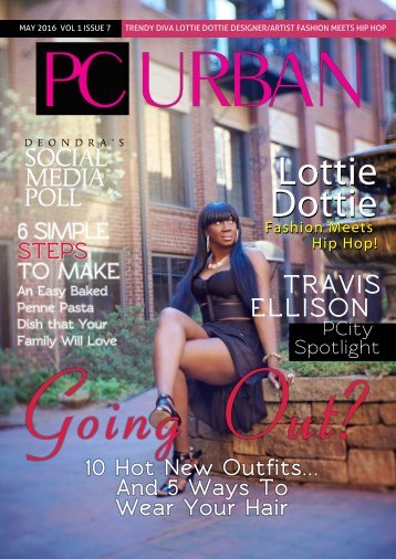 PC Urban Magazine Volume 1, Issue 7 Lottie Dottie