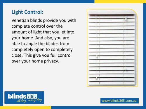 Advantages of Using Venetian Blinds for Your Home