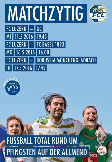 FC LUZERN Matchzytig N°15 15/16 (RSL 33 / RSL 34)