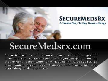 SecureMedsrx The Secued Place To Order Ed Drugs