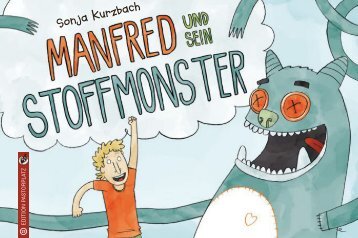 Sonja Kurzbach: Manfred und sein Stoffmonster