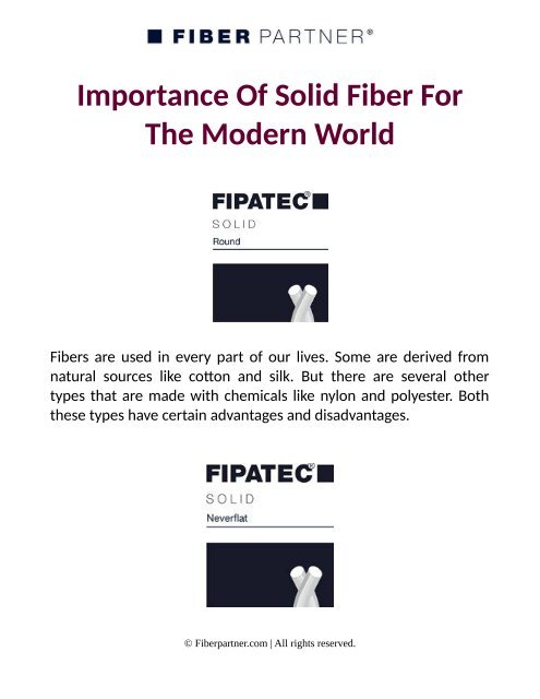 Importance Of Solid Fiber For The Modern World