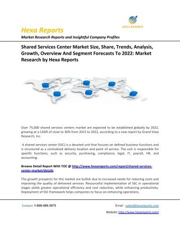 Shared-Services-Center-Market-Size-Share-Trends-Analysis-Growth-Overview-And-Segment-Forecasts-To-2022