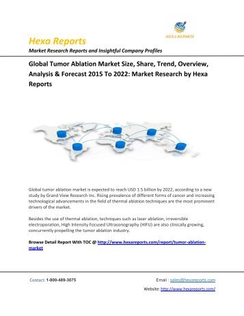 Global-Tumor-Ablation-Market-Size-Share-Trend-Overview-Analysis-&-Forecast-2015-To-2022