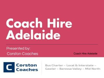 Choose Coach Hire Adelaide or Adelaide Coach Hire Services