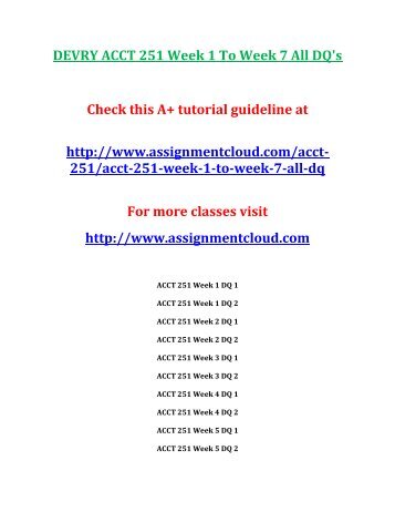 DEVRY ACCT 251 Week 1 To Week 7 All DQ