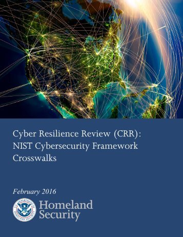 Cyber Resilience Review (CRR) NIST Cybersecurity Framework Crosswalks