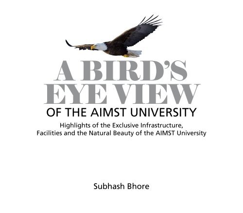 A BIRD’S EYE VIEW OF THE AIMST UNIVERSITY