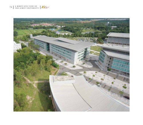 A BIRD’S EYE VIEW OF THE AIMST UNIVERSITY