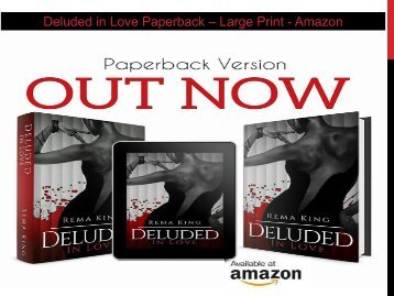 Deluded in Love Paperback – Large Print - Amazon 
