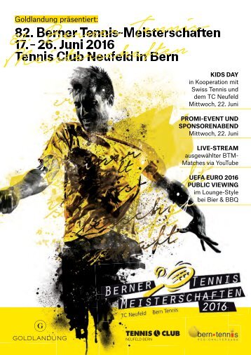 Turniermagazin Berner Tennismeisterschaften 2016