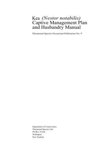 Kea (Nestor notabilis) Captive Management Plan and Husbandry ...