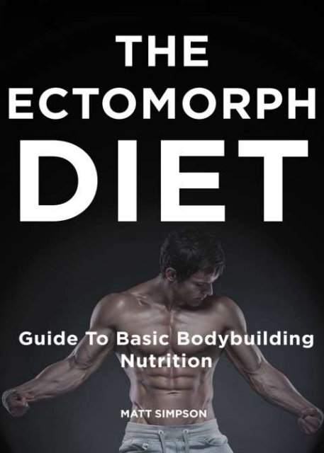 The Ectomorph Diet Images, Photos, Reviews