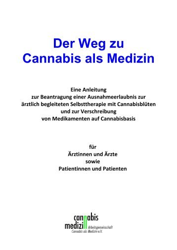 Der Weg zu Cannabis als Medizin