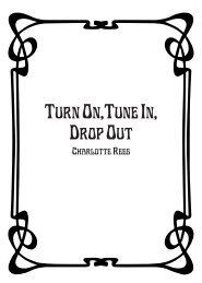 Turn on, Tune in, Drop Out!