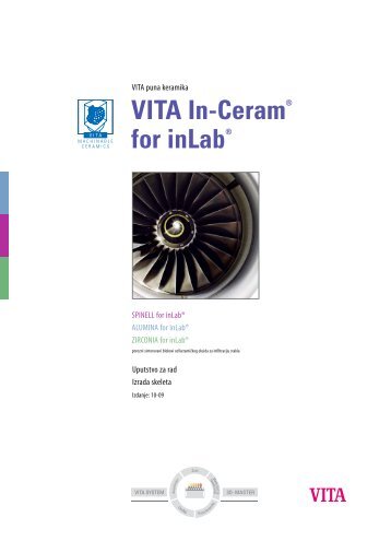 VITA In-Ceram® for inLab - VITA Zahnfabrik H. Rauter GmbH & Co. KG